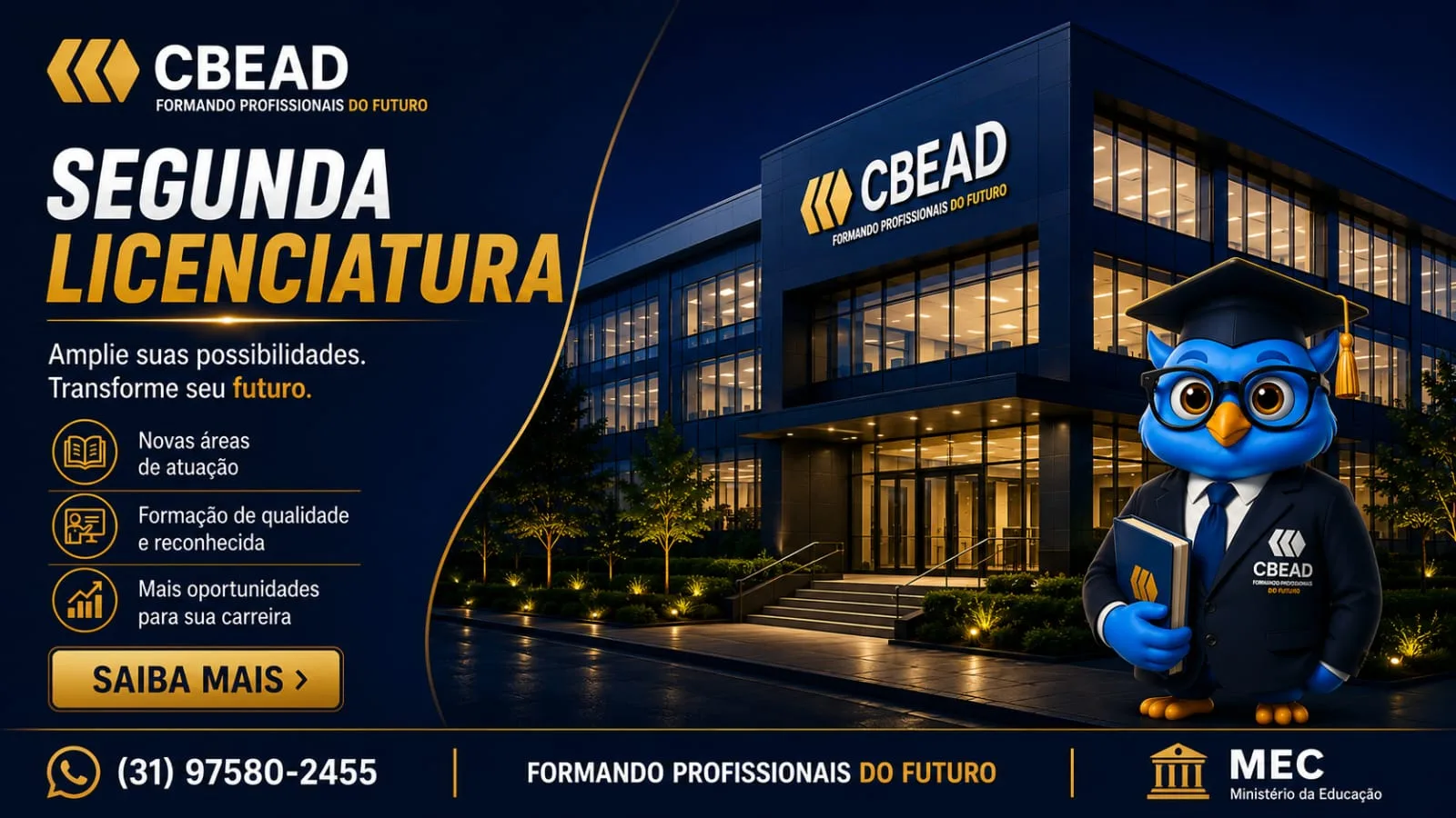 Segunda Licenciatura EAD – CBEAD